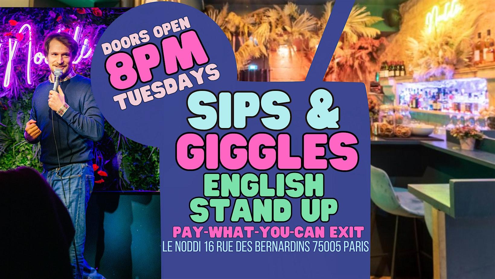 English Stand-Up in Paris - Sips & Giggles logo