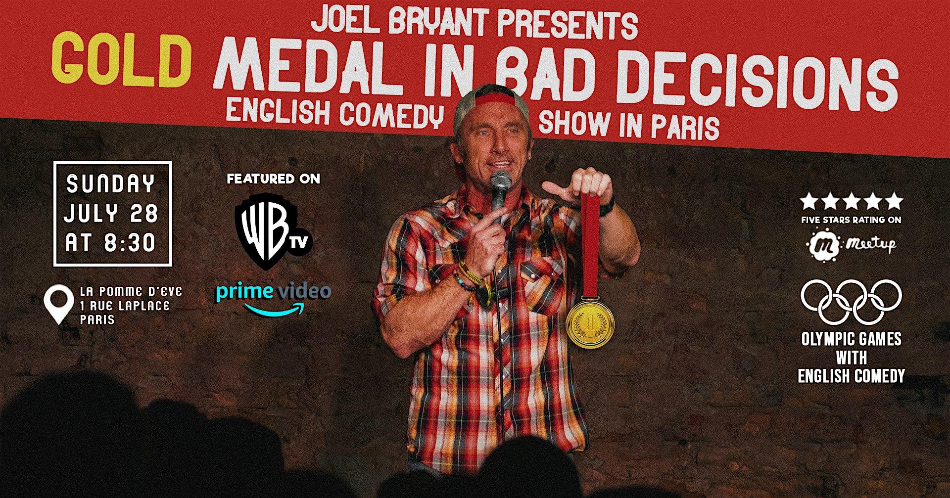 Gold Medal in Bad Decisions| English Stand-Up Comedy by Joel Bryant - Paris logo