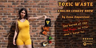 Toxic Waste Comedy | An English Stand-Up Show On Dating Red Flags - Paris logo