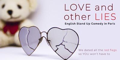 Love and Other Lies: An English Stand-Up Comedy Show on Dating - Paris logo