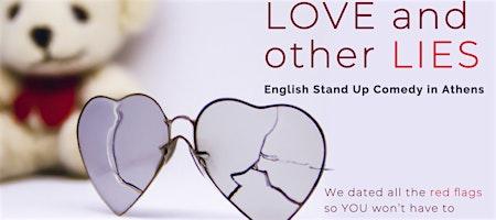 Love and Other Lies: An English Stand-Up Comedy Show on Dating - Athens logo