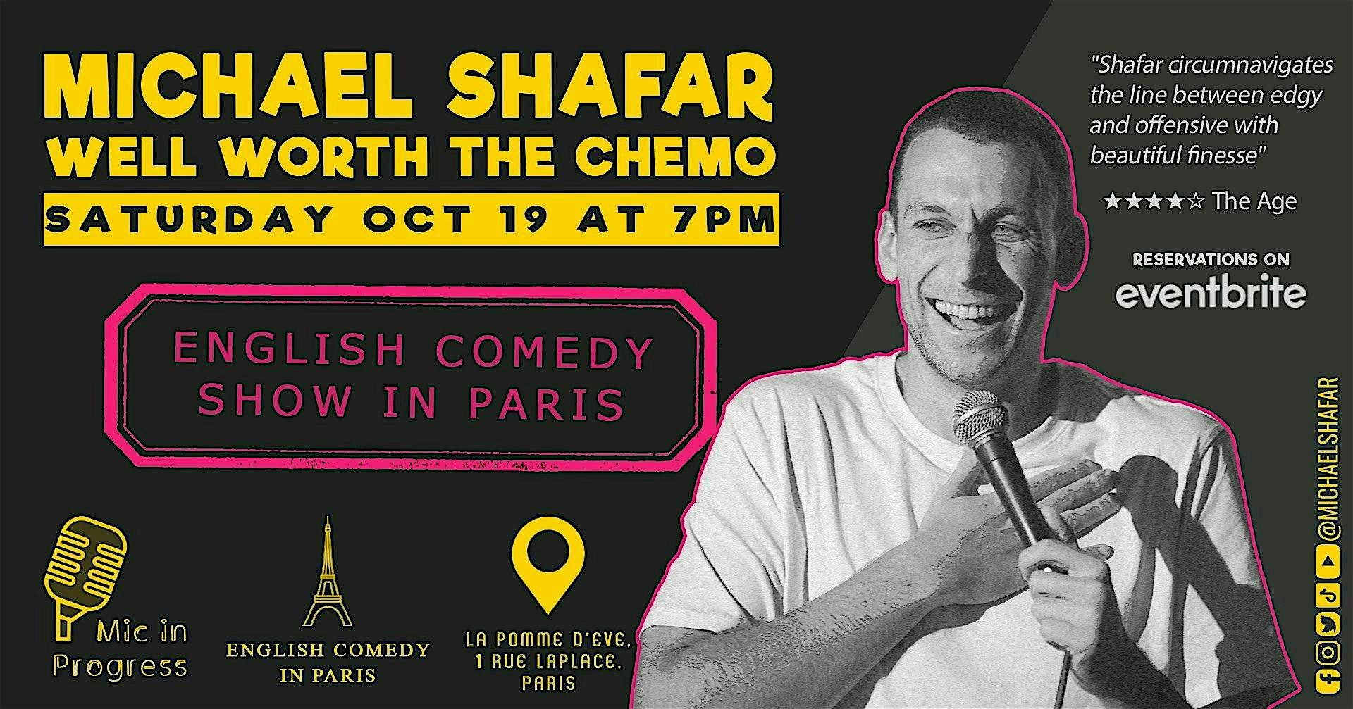 English Comedy in Paris | Michael Shafar - Well Worth the Chemo logo