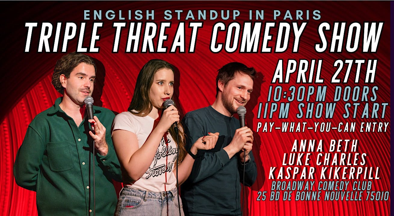 English Stand-Up in Paris: Triple Threat Comedy Show logo